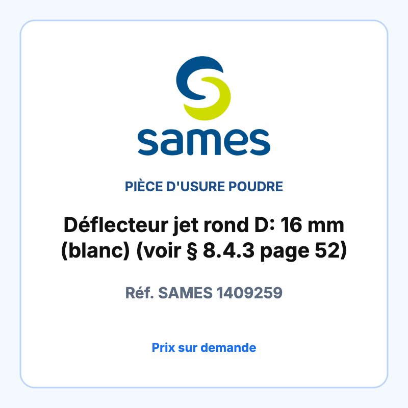 Déflecteur jet rond D: 16 mm (blanc) (voir § 8.4.3 page 52)